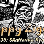 Zippy Ziggy ch35