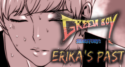 Green Boy 21.5 – Sidestory: Erika’s Past