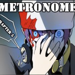 Metronome Ch.5