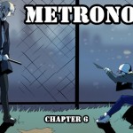 Metronome Ch.6