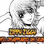 Zippy Ziggy – v7.ch51: Disappeared Um Seung-hui!