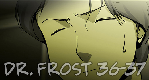 Dr. Frost ch36-37