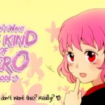 I Don’t Want This Kind of Hero – Ch. 3