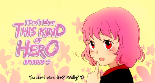 I Don’t Want This Kind of Hero – Ch. 3