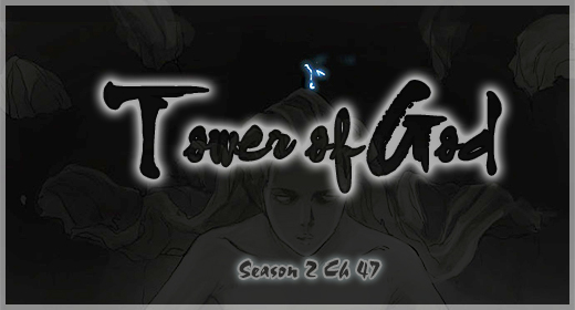 Tower of God: Season 2 Ch. 47 – 28F – The Devil of the Right Arm (06)