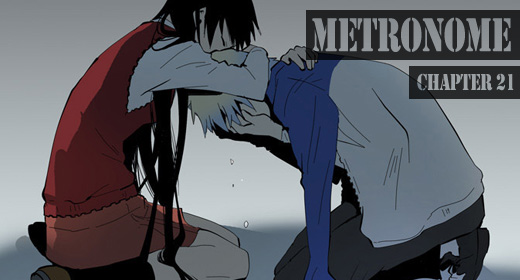 Metronome Chapter 21